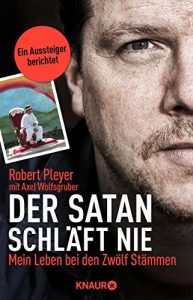 Baixar Der Satan schläft nie: Mein Leben bei den Zwölf Stämmen pdf, epub, ebook