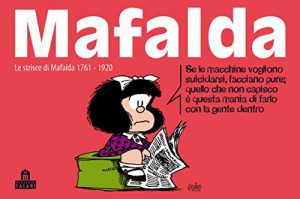 Baixar Mafalda Volume 12: Le strisce dalla 1761 alla 1920 pdf, epub, ebook