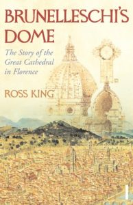 Baixar Brunelleschi’s Dome: The Story of the Great Cathedral in Florence pdf, epub, ebook