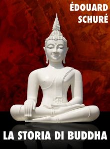 Baixar La storia di Buddha (Religioni e misticismo Vol. 1) pdf, epub, ebook