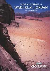 Baixar Treks and Climbs in Wadi Rum, Jordan pdf, epub, ebook