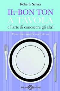 Baixar Il nuovo Bon ton a tavola pdf, epub, ebook