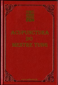 Baixar MANUAL DE  ACUPUNCTURA ORTODOXA  DO MESTRE TUNG (Portuguese Edition) pdf, epub, ebook