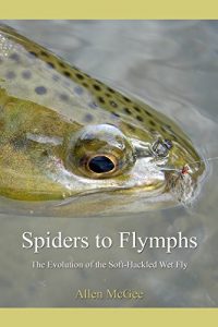Baixar Spiders To Flymphs The Evolution of the Soft-Hackled Wet Fly (English Edition) pdf, epub, ebook