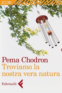 Baixar Troviamo la nostra vera natura pdf, epub, ebook