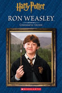 Baixar Ron Weasley: Cinematic Guide (Harry Potter) (Harry Potter Cinematic Guide) pdf, epub, ebook