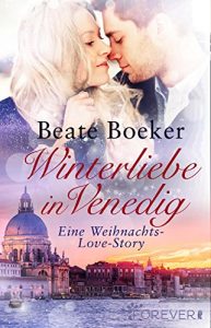 Baixar Winterliebe in Venedig: Eine Weihnachts-Love-Story (German Edition) pdf, epub, ebook