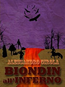 Baixar Biondin all’Inferno (Extradimensional Weird West Vol. 2) pdf, epub, ebook