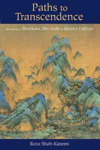 Baixar Paths to Transcendence: According to Shankara, Ibn Arabi & Meister Eckhart (Spiritual Masters: East and West) pdf, epub, ebook