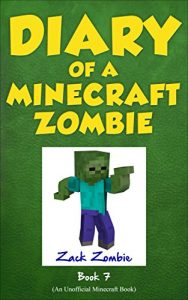 Baixar Diary of a Minecraft Zombie Book 7: Zombie Family Reunion (An Unofficial Minecraft Book) (English Edition) pdf, epub, ebook