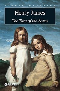 Baixar The Turn of the Screw (Giunti classics) (English Edition) pdf, epub, ebook
