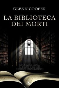 Baixar La biblioteca dei morti: La serie della Biblioteca dei Morti volume 1 (Narrativa Nord) pdf, epub, ebook