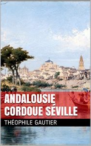 Baixar Andalousie – Cordoue Séville (French Edition) pdf, epub, ebook