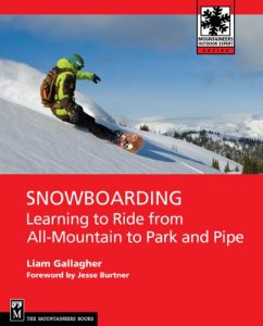 Baixar Snowboarding: Learning to Ride from All Mountain to Park and Pipe pdf, epub, ebook