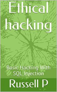 Baixar Ethical hacking: Basic Hacking With SQL Injection (English Edition) pdf, epub, ebook