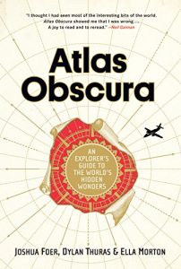 Baixar Atlas Obscura: An Explorer’s Guide to the World’s Hidden Wonders (English Edition) pdf, epub, ebook