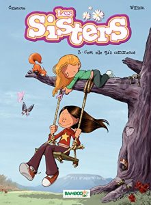 Baixar Les Sisters – Tome 3 – C’est elle qu’a commencé pdf, epub, ebook