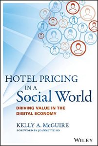 Baixar Hotel Pricing in a Social World: Driving Value in the Digital Economy (Wiley and SAS Business Series) pdf, epub, ebook