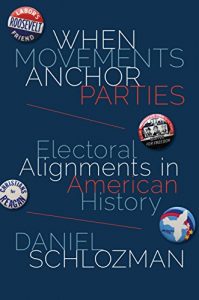 Baixar When Movements Anchor Parties: Electoral Alignments in American History (Princeton Studies in American Politics: Historical, International, and Comparative Perspectives) pdf, epub, ebook