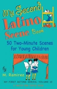 Baixar My Second Latino Scene Book: 50 Two-Minute Scenes for Young Children: 10 pdf, epub, ebook