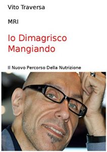 Baixar Io Dimagrisco Mangiando pdf, epub, ebook