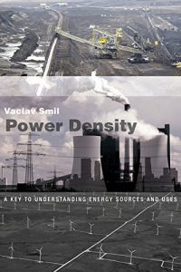 Baixar Power Density: A Key to Understanding Energy Sources and Uses (MIT Press) (English Edition) pdf, epub, ebook
