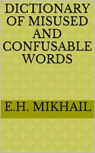 Baixar DICTIONARY OF MISUSED AND CONFUSABLE WORDS (English Edition) pdf, epub, ebook