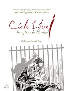 Baixar CIELO LIBRE: Imaginar la libertad. (Edición bilingüe castellano-italiano) (Spanish Edition) pdf, epub, ebook