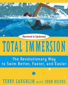 Baixar Total Immersion: The Revolutionary Way To Swim Better, Faster, and Easier (English Edition) pdf, epub, ebook