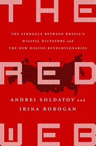 Baixar The Red Web: The Struggle Between Russia’s Digital Dictators and the New Online Revolutionaries pdf, epub, ebook