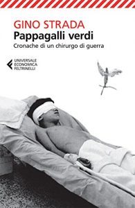 Baixar Pappagalli verdi: Cronache di un chirurgo di guerra (Universale economica) pdf, epub, ebook