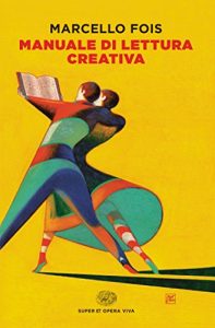Baixar Manuale di lettura creativa (Super ET. Opera viva) pdf, epub, ebook