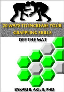 Baixar 20 Ways to Improve your Grappling Skills off the Mats – (Brazilian Jiu-jitsu, Submission Wrestling & Other Grappling Sports) (English Edition) pdf, epub, ebook