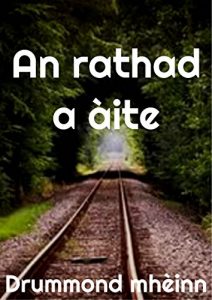 Baixar An rathad a àite (Scots Edition) pdf, epub, ebook