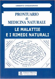 Baixar Le malattie e i rimedi naturali  (Prontuario di Medicina Naturale – Volume II) pdf, epub, ebook