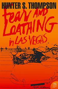 Baixar Fear and Loathing in Las Vegas (Harper Perennial Modern Classics) pdf, epub, ebook