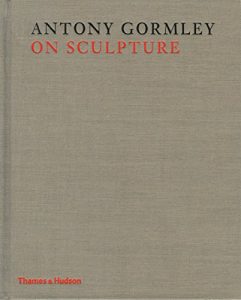 Baixar Antony Gormley on Sculpture pdf, epub, ebook