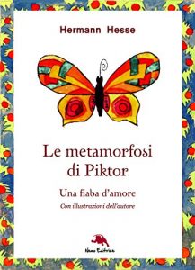 Baixar Le metamorfosi di Piktor – Una fiaba d’amore (Nuova traduzione. Con illustrazioni originali dell’autore) pdf, epub, ebook