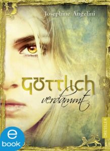 Baixar Göttlich verdammt: Band 1 (Göttlich-Trilogie) pdf, epub, ebook