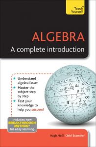 Baixar Algebra: A Complete Introduction: Teach Yourself (English Edition) pdf, epub, ebook