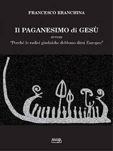 Baixar Il paganesimo di Gesu’ pdf, epub, ebook