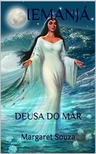 Baixar IEMANJÁ: DEUSA DO MAR (Portuguese Edition) pdf, epub, ebook