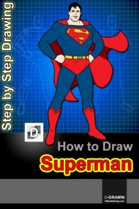 Baixar How To Draw Superman : Step-By-Step Drawing Lessons for Children (English Edition) pdf, epub, ebook