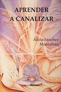 Baixar Aprender a canalizar (Spanish Edition) pdf, epub, ebook