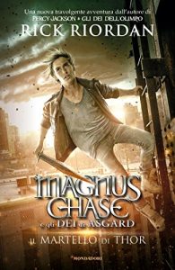 Baixar Magnus Chase 2. Il martello di Thor pdf, epub, ebook