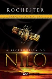 Baixar A Sacerdotisa do Nilo (Portuguese Edition) pdf, epub, ebook