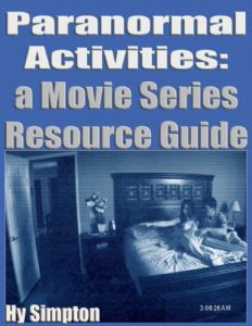 Baixar Paranormal Activities: A Movie Series Resource Guide (English Edition) pdf, epub, ebook