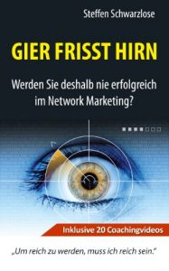 Baixar Gier frisst Hirn – Werden Sie deshalb nie erfolgreich im Network Marketing? (German Edition) pdf, epub, ebook