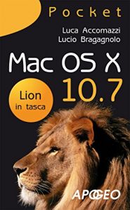 Baixar Mac OS X 10.7: Lion in tasca (Pocket) pdf, epub, ebook