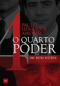 Baixar O quarto poder: Uma outra história pdf, epub, ebook